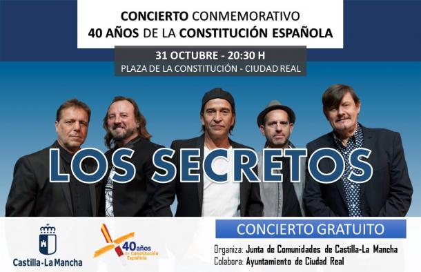 Castilla-La Mancha celebrará el próximo miércoles el 40 aniversario de la Constitución con un gran concierto de ‘Los Secretos’ en Ciudad Real     