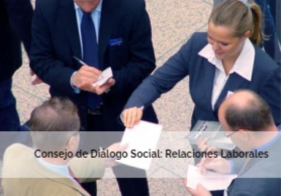 Diálogo Social - Relaciones Laborales Diálogo Social - Relaciones Laborales